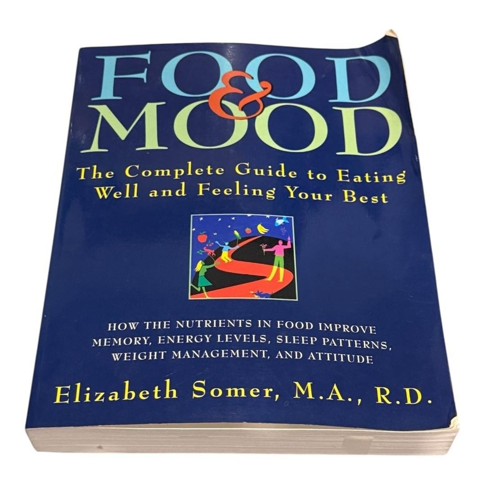 Food & Mood Elizabeth Somer Paperback Nutrition Health Diet Wellness Guide Book